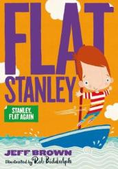Stanley Flat Again!