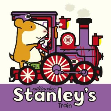 Stanley's Train - William Bee