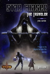 Star Chaser: The Traveler
