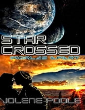 Star Crossed: Worlds Apart