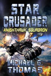 Star Crusader: Knighthawk Squadron
