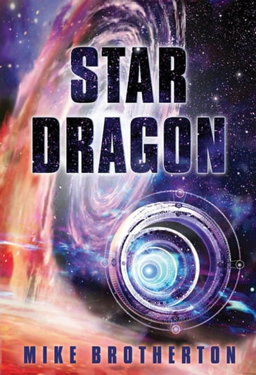 Star Dragon - Mike Brotherton