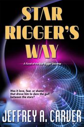 Star Rigger s Way