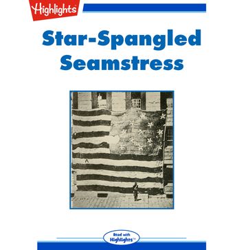 Star-Spangled Seamstress - Lynn E. McElfresh