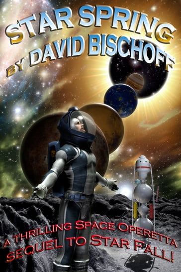 Star Spring - David Bischoff