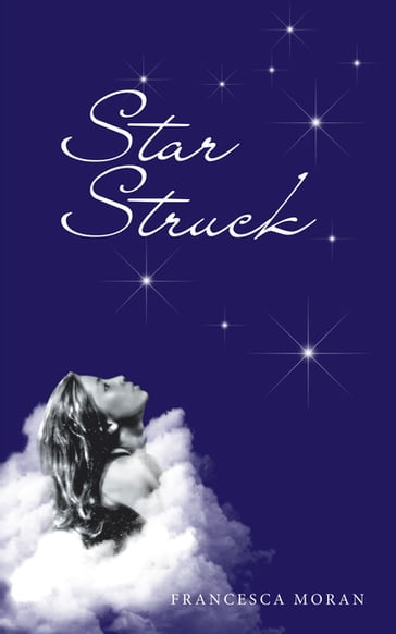 Star-Struck - Francesca Moran
