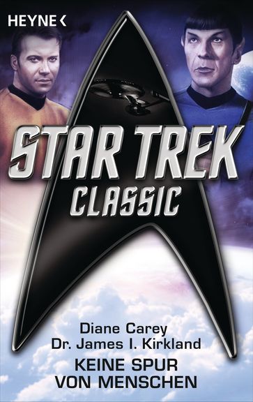 Star Trek - Classic: Keine Spur von Menschen - Diane Carey - James I. Kirkland