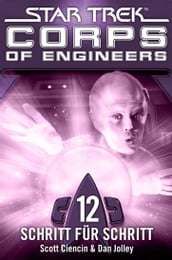 Star Trek - Corps of Engineers 12: Schritt für Schritt