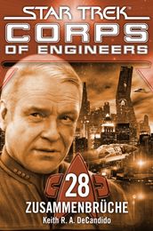 Star Trek - Corps of Engineers 28: Zusammenbrüche