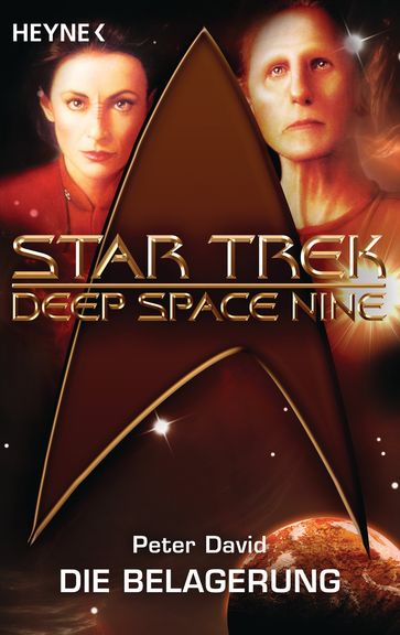 Star Trek - Deep Space Nine: Die Belagerung - David Peter