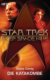 Star Trek - Deep Space Nine: Die Katakombe