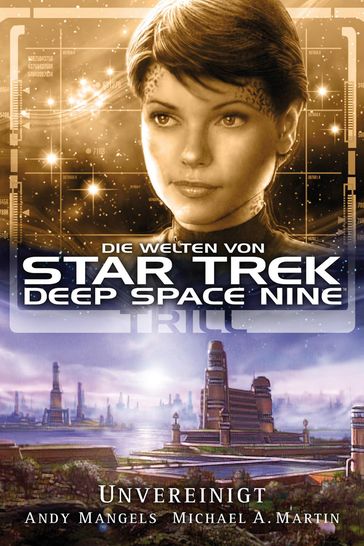 Star Trek - Die Welten von Deep Space Nine 3 - Andy Mangels - Michael A. Martin
