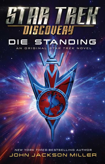 Star Trek: Discovery: Die Standing - John Jackson Miller