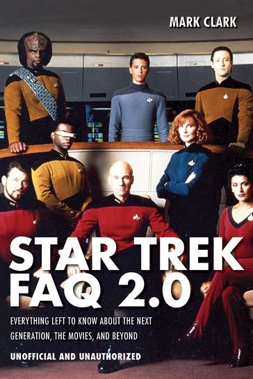 Star Trek FAQ 2.0 (Unofficial and Unauthorized) - Mark Clark