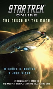 Star Trek Online: The Needs of the Many