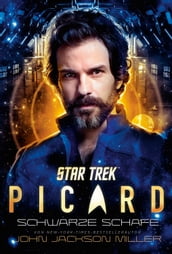 Star Trek Picard 3: Schwarze Schafe