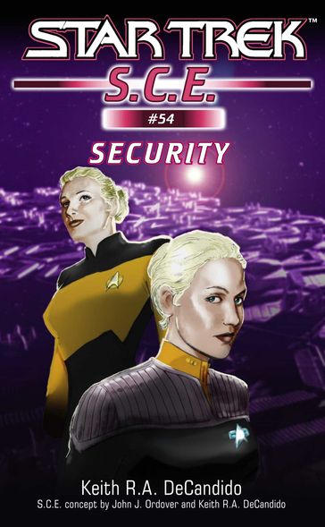 Star Trek: Security - Keith R. A. DeCandido