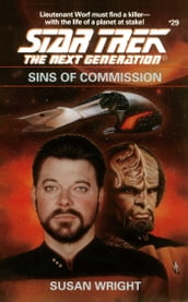 Star Trek: The Next Generation: Sins of Commission