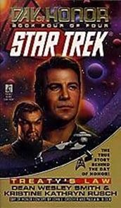 Star Trek: The Original Series: Day of Honor #4: Treaty s Law