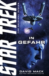 Star Trek - The Original Series: In Gefahr