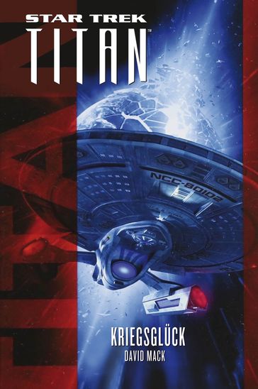 Star Trek - Titan: Kriegsglück - Mack David