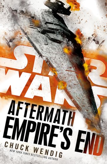 Star Wars: Aftermath: Empire's End - Chuck Wendig