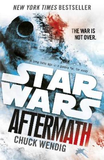 Star Wars: Aftermath - Chuck Wendig