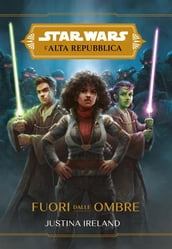 Star Wars: L Alta Repubblica Fuori dalle Ombre