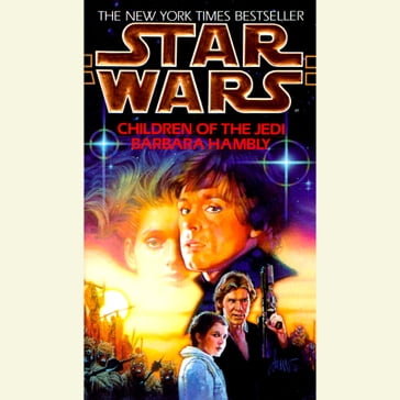 Star Wars: Children of the Jedi - Barbara Hambly