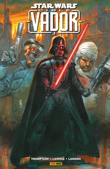 Star Wars : Cible Vador - Marc Laming - Robbie Thompson - Stefano Landini