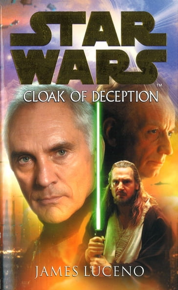 Star Wars: Cloak Of Deception - James Luceno