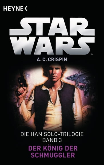 Star Wars: Der König der Schmuggler - Ann C. Crispin