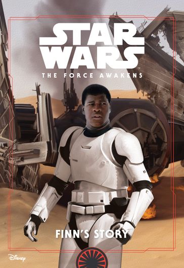 Star Wars: Finn''s Story - Lucasfilm Press