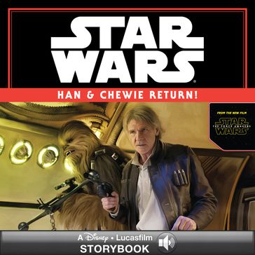 Star Wars: Han & Chewie Return! - Lucasfilm Press