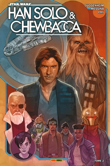 Star Wars : Han Solo & Chewbacca (2022) T02 - Marc Guggenheim - David Messina - Paul Fry