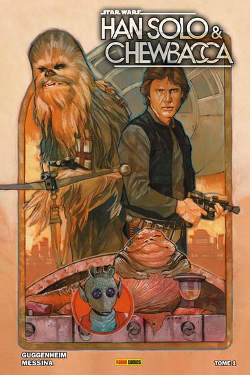 Star Wars : Han Solo & Chewbacca - Une partie de loisir - Marc Guggenheim - David Messina