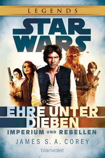Star Wars Imperium und Rebellen - James S.A. Corey