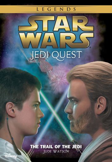 Star Wars: Jedi Quest: The Trail of the Jedi - Jude Watson
