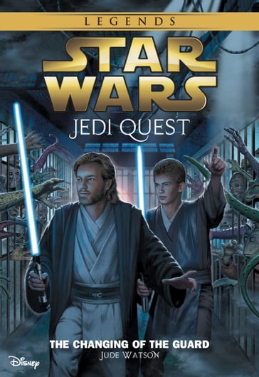 Star Wars: Jedi Quest: The Changing of the Guard - Jude Watson