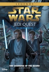Star Wars: Jedi Quest: The Changing of the Guard