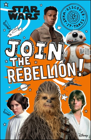 Star Wars Join the Rebellion! - Shari Last