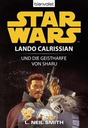 Star Wars. Lando Calrissian. Lando Calrissian und die Geistharfe von Sharu