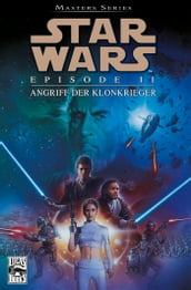 Star Wars Masters, Band 9 - Episode II - Angriff der Klonkrieger