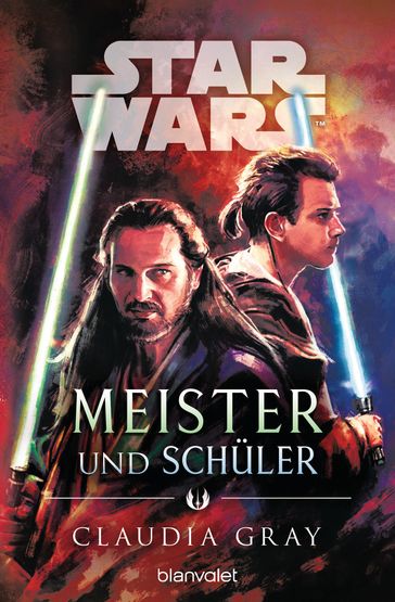 Star Wars Meister und Schüler - Claudia Gray