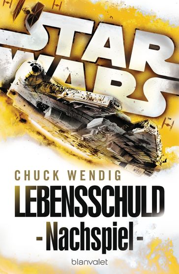 Star Wars - Nachspiel - Chuck Wendig