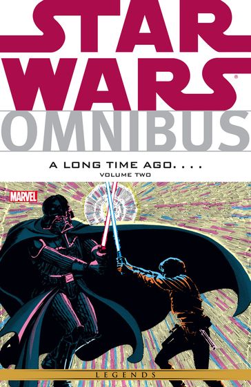 Star Wars Omnibus A Long Time Ago Vol. 2 - Chris Claremont - J. M. DeMatteis - Mike W. Barr