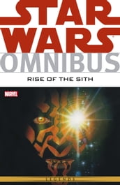 Star Wars Omnibus Rise of the Sith