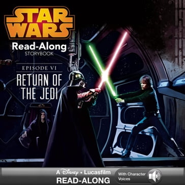 Star Wars: Return of the Jedi Read-Along Storybook - Lucasfilm Press