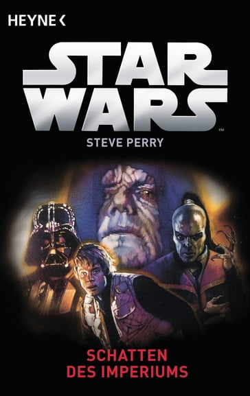 Star Wars: Schatten des Imperiums - Steve Perry