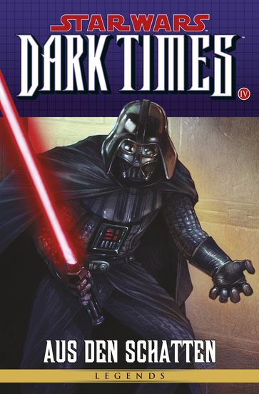 Star Wars Sonderband 83: Dark Times IV - Aus den Schatten - Randy Stradley